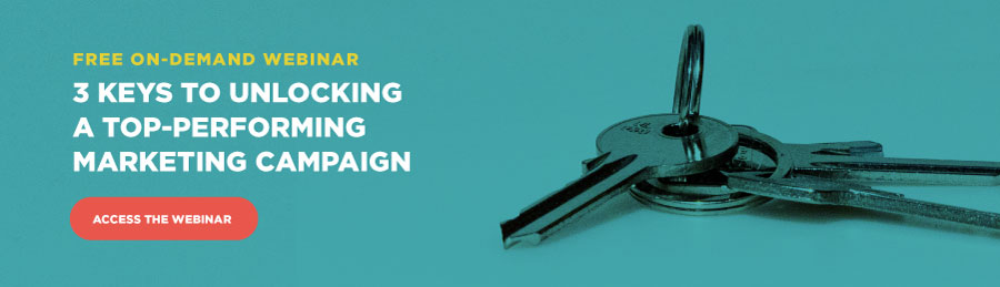 3 Keys to Unlocking Marketing Campaigns | Free webinar
